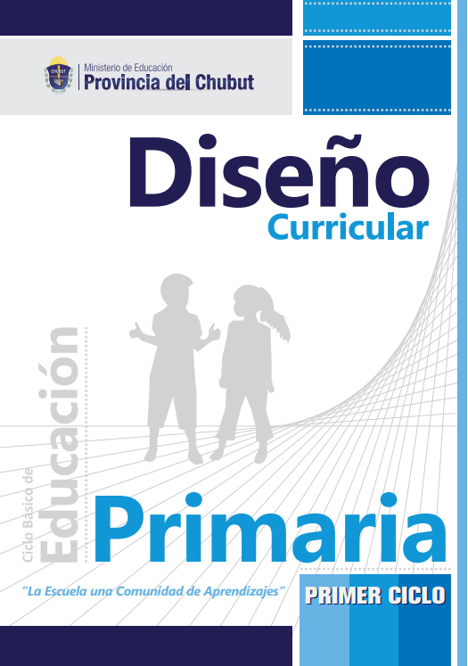 Diseño Curricular Ciencias Naturales Primaria 1° Ciclo Cs